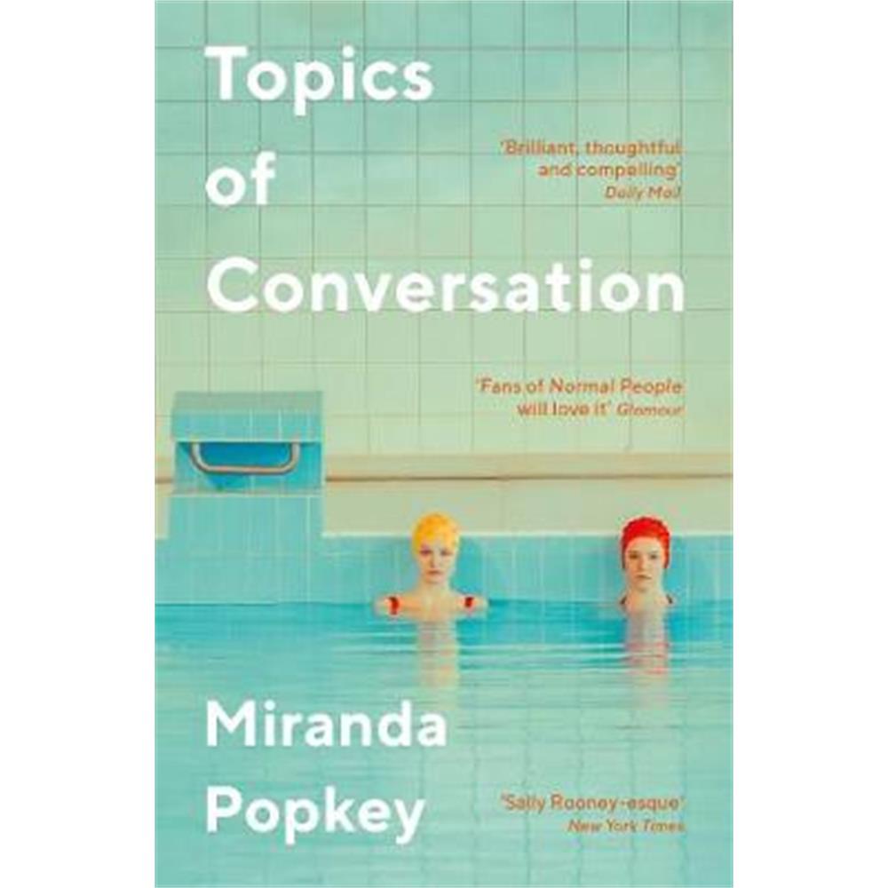 Topics of Conversation (Paperback) - Miranda Popkey